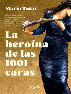 cover image of La heroína de las 1001 caras